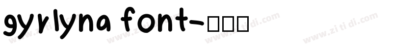 gyrlyna font字体转换